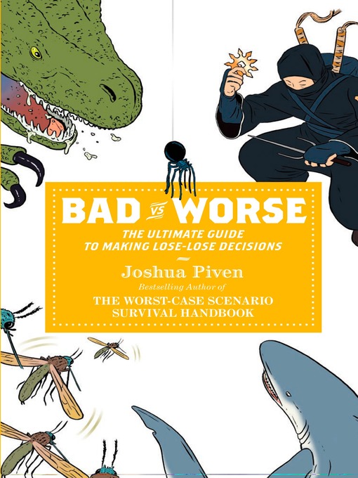 Title details for Bad vs. Worse by Joshua Piven - Available